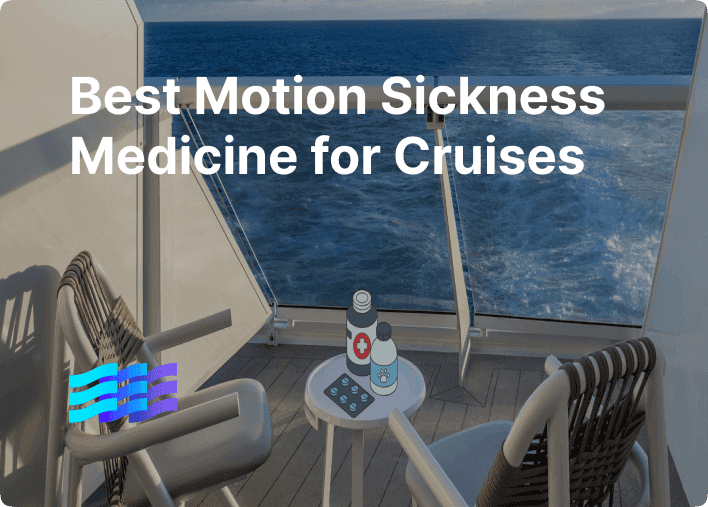 Best Motion Sickness Medicine for Cruises preview image